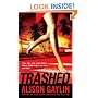 Trashed