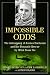 Impossible Odds