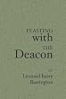 Feasting with the Deacon