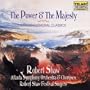 The Power & The Majesty: Essential Choral Classics