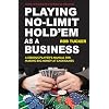 Playing No-Limit Hold'em as a Business