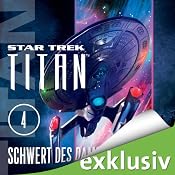 H&ouml;rbuch Star Trek. Schwert des Damokles (Titan 4)
