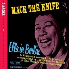 Mack The Knife : Ella In Berlin