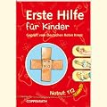 Erste Hilfe f�r Kinder