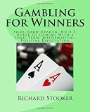 51k6oh59Z%2BL. SL160  Gambling for Winners: Your Hard Headed, No B.S. Guide to Gaming With a Long Term, Mathematical, Positive Expectation