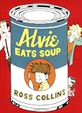 Alvie eats soup