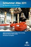 Schlummer Atlas 2011: Ein Wegweiser zu &uuml;ber 5500 Hotels in Deutschland, Belgien, D&auml;nemark, Elsass, Luxemburg, Niederlande, &Ouml;sterreich, S&uuml;dtirol, .. - 'Airlines & Schiffe' und 'Gesundheits-Urlaub' - unbekannt