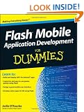 Flash Mobile Application Development For Dummies (For Dummies (Computers))