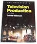 The Technique of Television Production (Library of Communication Techniques)