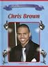 Chris Brown (Blue Banner Biographies) (Blue Banner Biographies)
