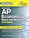 Cracking the AP Economics Macro & Micro Exams, 2015 Edition (College Test Preparation)