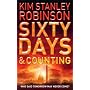 Sixty Days and Counting