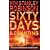 Sixty Days and Counting