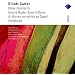 Carter : Oboe Concerto, Esprit Rude / Esprit Doux, A Mirror On Which To Dwell, Penthode  -  Apex