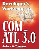 Developers Workshop to COM and ATL 3.0