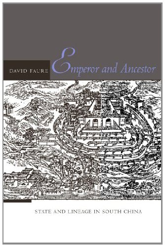 Emperor and Ancestor: State and Lineage in South China