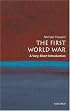 The First World War: A Very Short Introduction (Very Short Introductions)