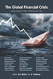 The global financial crises : challenges and opportunities