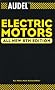 Audel Electric Motors (Audel Technical Trades Series)
