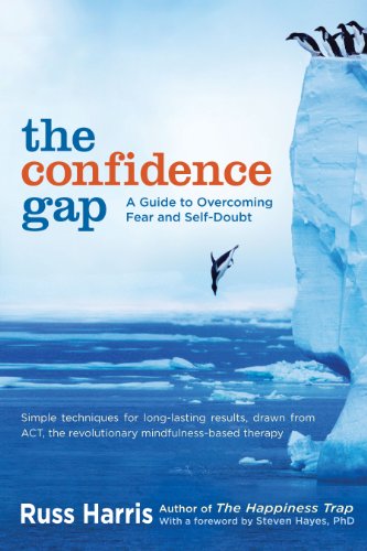 The Confidence Gap: A Guide to Overcoming Fear and Self-Doubt Book Image