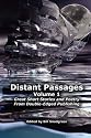 Distant Passages - Volume 1: Great Short Stories and Poetry From Double-Edged Publishing