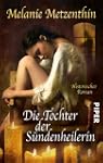 Die Tochter der S�ndenheilerin: Histo...