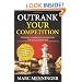 Outrank Your Competition: 50 Online Marketing and SEO Tips for Small Businesses- Learn How to Get More Traffic, Get More Business and Get More Customers