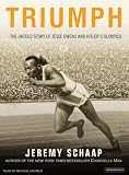 Triumph: The Untold Story of Jesse Owens and Hitler's Olympics