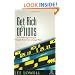 Get Rich With Options: Four Winning Strategies Straight from the Exchange Floor (Agora Series)