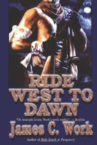 Ride West to Dawn