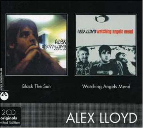Alex Lloyd - Black the Sun/Watching Angels Mend - Zortam Music
