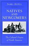 Natives and Newcomers: The Cultural Origins of North America