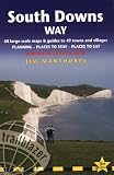 Trailblazer South Downs Way: Winchester to Eastbourne Planning, Places to Stay, Places to eat, includes 60 large-scale Walking Maps (British Walking Guide South Downs Way Winchester to Eastbourne)