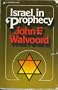Israel in Prophecy