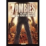 Zombies 02. Die K�rze des Lebensvon "Olivier Peru"