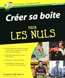 Cr�er sa bo�te Pour les Nuls