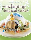 Debbie Brown's enchanting magical cakes