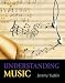 Understanding Music