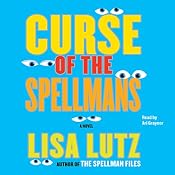 Curse of the Spellmans | [Lisa Lutz]