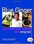 Blue Ginger: East Meets West Cooking with Ming Tsai
