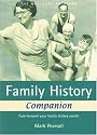 Family History Companion: Fast-forward your family history search: The Knowledge You Need to Speed Up Your Research