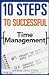 10 Steps to Successful Time Management