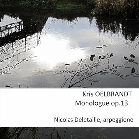 Kris Oelbrandt's Monologue for Solo Arpeggione