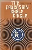 The Caucasian chalk circle