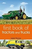 First book of tractors and trucks
