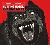 Cutting Noises, Chasing Tales