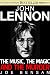 John Lennon: The Music, The Magic & The Murder