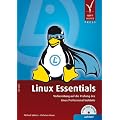 Linux Essentials. Vorbereitung auf die Pr�fung des Linux Professional Institute