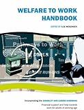 Welfare to work handbook