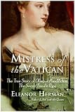 Sex with Kings: 500 Years of Adultery, Power, Rivalry, and Revenge (P.S.)